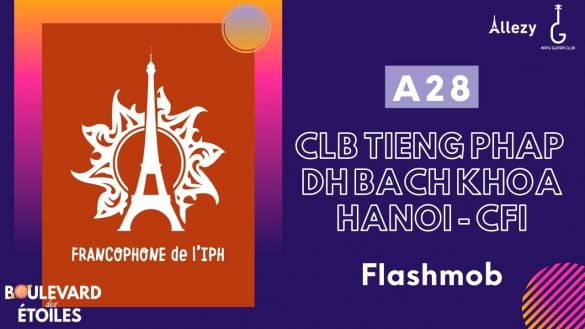 CLB Tiếng Pháp Đại học Bách Khoa Hà Nội - A28 - Flashmob Le Coach